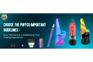 Choose The Puffco Important Guidelines : How This Device Is Redefining Your Vaping Experience